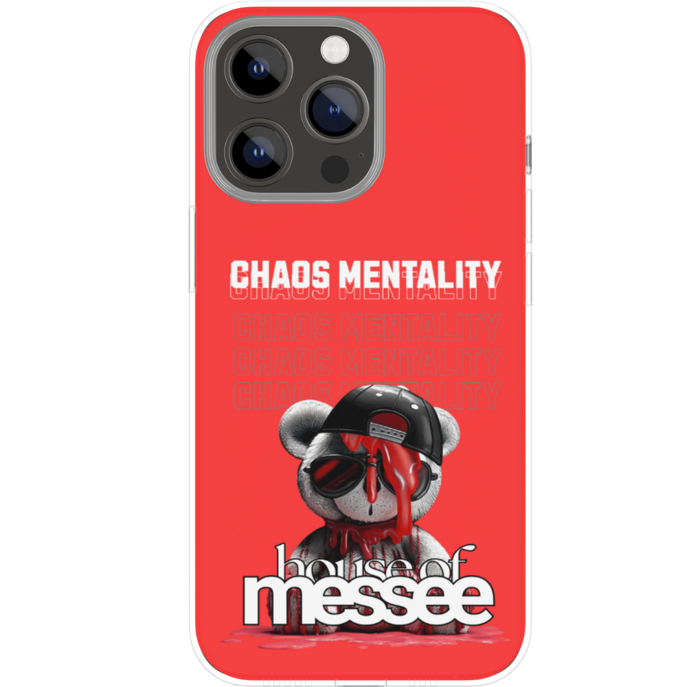 Phone case with 'Chaos Mentality' and 'house of messee' design on a red background